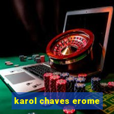 karol chaves erome